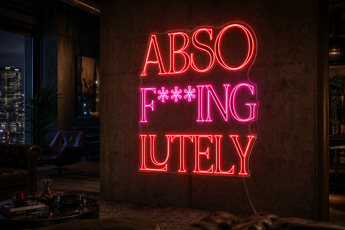 Néon LED Abso-f-ing-lutely