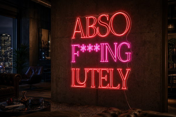Néon LED Abso-f-ing-lutely