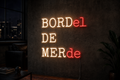 Néon LED Bordel de merde