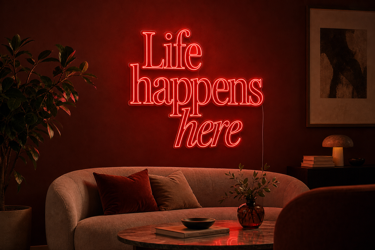 Néon LED Life Happens Here